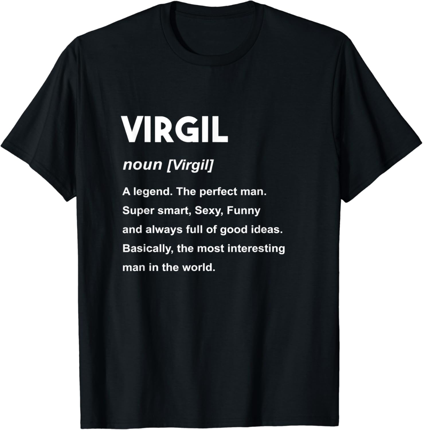 Mens Virgil Name Shirt Virgil TShirt Amazon.co.uk Fashion